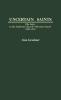 Uncertain Saints: The Laity in the Lutheran Church-Missouri Synod 1900-1970 (Contributions in American History)