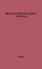 The Spanish Tragedy 1930-1936: Dictatorship Republic Chaos