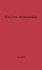 Italian Humanism: Philosophy and Civic Life in the Renaissance