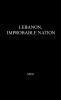 Lebanon Improbable Nation: A Study in Political Development (Indiana University. International Studies)