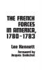 The French Forces in America 1780-1783 (Contributions in American History)