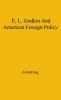 Godkin and American Foreign: 1865-1900