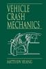 Vehicle Crash Mechanics