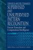 Supervised and Unsupervised Pattern Recognition