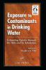 Exposure to Contaminants in Drinking Water