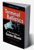 TERMINAL BALLISTICS