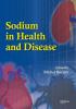 Sodium in Health and Disease