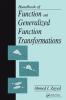 Handbook of Function and Generalized Function Transformations