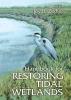 Handbook for Restoring Tidal Wetlands