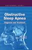 OBSTRUCTIVE SLEEP APNEA