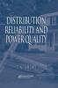 Distribution Reliability and Power Quality