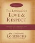 The Language of Love and Respect Workbook: Cracking the Communication Code with Your Mate