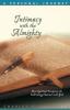 Intimacy with the Almighty Bible Study guide (Insight for Living Bible Study Guides)