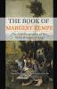 The Book of Margery Kempe: The Autobiography of the Wild Woman of God