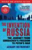 The Invention of Russia