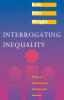 Interrogating Inequality