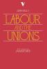 Labour and the Unions