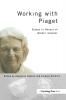 Working with Piaget