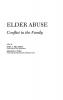 Elder Abuse: Conflict in the Family