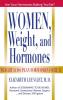 Women Weight and Hormones: A Weight-Loss Plan for Women Over 35