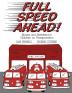 Full Speed Ahead: Stories and Activities for Children on Transportation