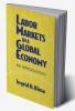 Labor Markets in a Global Economy: A Macroeconomic Perspective