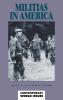 Militias in America: A Reference Handbook (Contemporary World Issues)