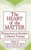 Heart Of The Matter: Perspectives On Emotion In Marital