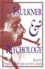 Faulkner and Psychology (Faulkner and Yoknapatawpha)