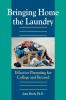 Bringing Home the Laundry: Effective Parenting for College and Beyond