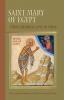 Saint Mary Of Egypt: Three Medieval Lives in Verse: 209 (Cistercian Studies Series)