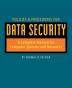 Policies & Procedures for Data Security: A Complete Manual for Computer Systems and Networks