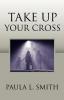 Take Up Your Cross