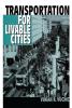 Transportation for Livable Cities