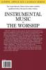 Instrumental Music in the Worship (Gospel Advocate Classics)