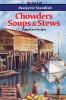 Chowders Soups and Stews