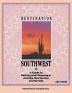 DESTINATION SOUTHWEST: A Guide to Retiring and Wintering in Arizona New Mexico and Nevada