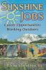 Sunshine Jobs: Career Opportunities Working Outdoors