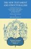 New Testament and Structuralism: A Collection of Essays by Corina Galland Claude Chabrol Guy Vuillod Louis Marin and Edgar Haulotte: 11 (Pittsburgh Theological Monographs : No 11)