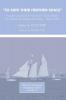 To Save Their Heathen Souls: Voyage to and Life in Foochow China Based on the Wentworth Diaries and Letters 1854-1858: 9 (Pittsburgh Theological Monographs New Ser. 9)