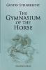 Gymnasium of the Horse: Fully footnoted and annotated edition.