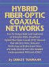 Hybrid Fiber-Optic Coaxial Networks