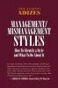 Management/Mis-Management Style