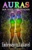 Auras: How to See Feel & Know