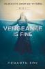 Vengeance is Fine: 4 (Detective Joanna Best Mysteries)