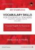 Vocabulary Skills for Students & Teachers: A Practical Learning Toolkit: VOLUME1 (Phoenix Study Guides - Vocabulary)