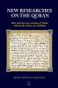 New Researches on the Quran: Why and How Two Versions of Islam Entered the History of Mankind