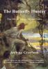 The Butterfly Hunter: The Life of Henry Walter Bates