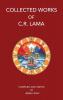 Collected Works of C. R. Lama