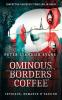 Ominous: Borders: Coffee: Borders: Coffee (the Paris Thriller. A Novel)